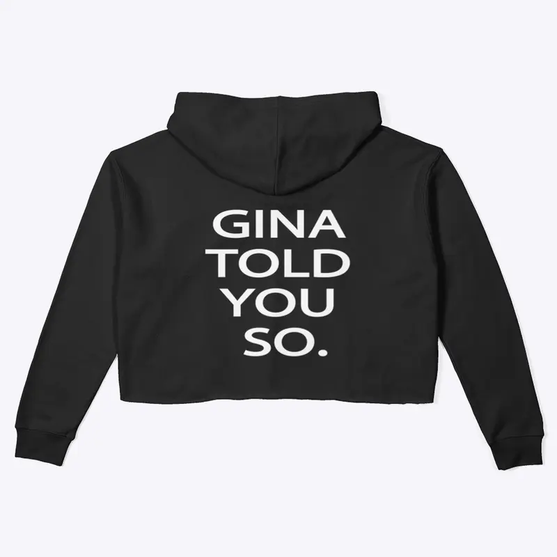 Gina Told You So Brooklyn 99 Print Back