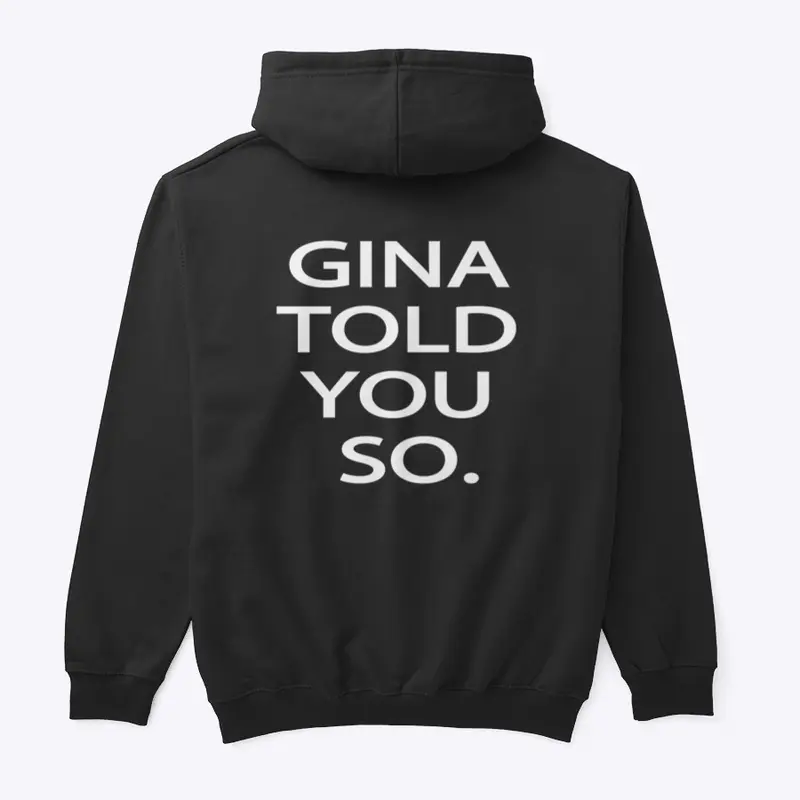 Gina Told You So Brooklyn 99 Print Back