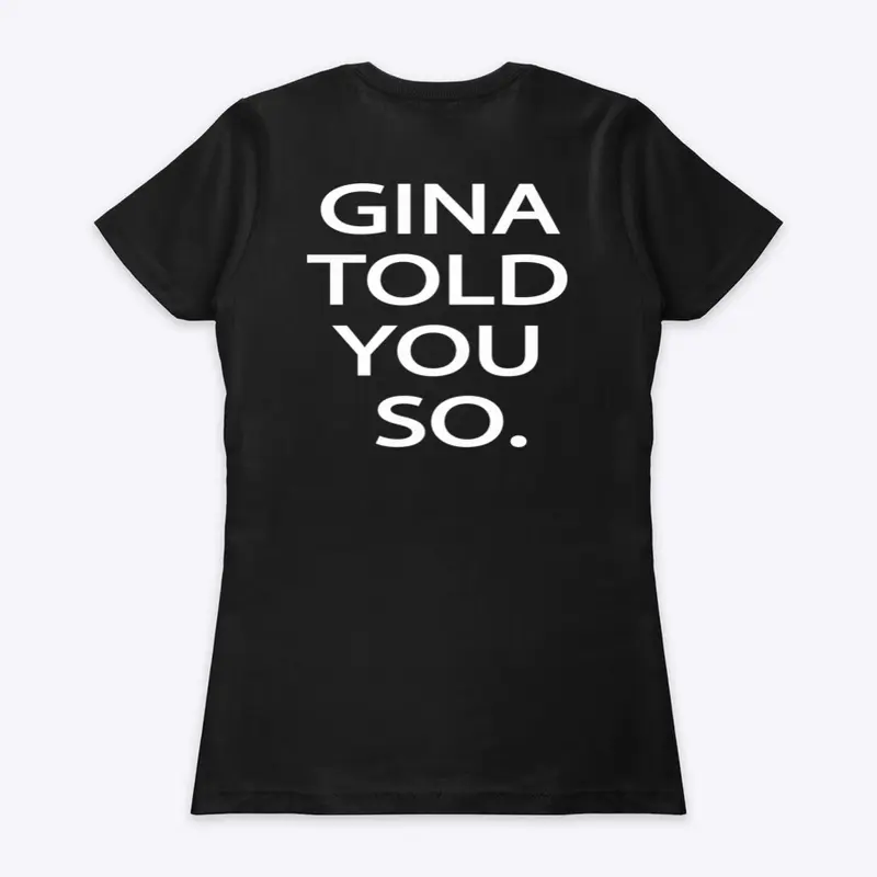 Gina Told You So Brooklyn 99 Print Back