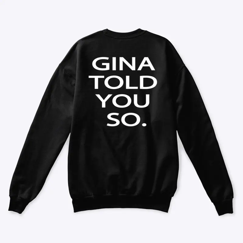 Gina Told You So Brooklyn 99 Print Back