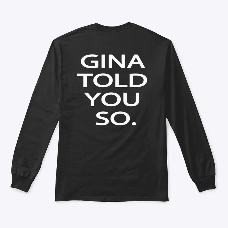 Gina Told You So Brooklyn 99 Print Back