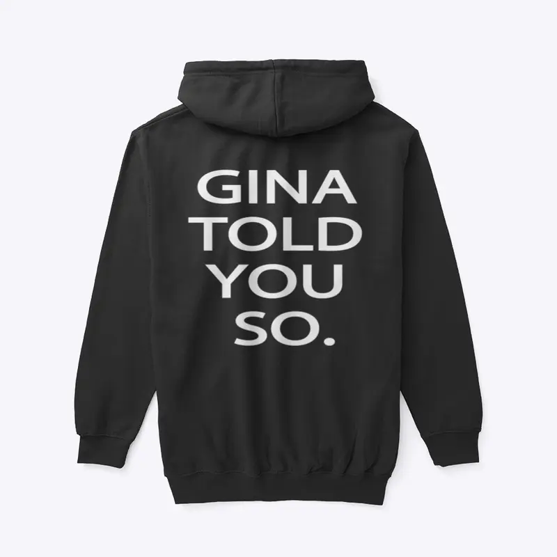 Gina Told You So Brooklyn 99 Print Back